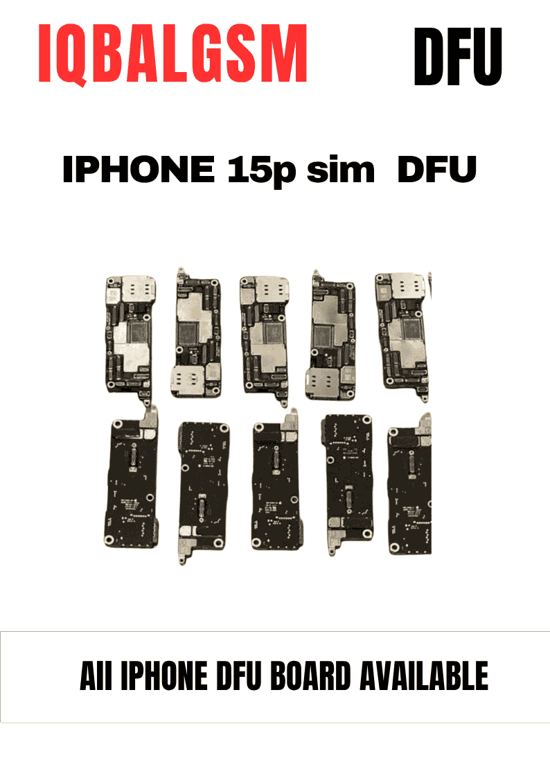 IPHONE 15pm  sim  DFU ON BOARD   All iPhone dfu board available 
