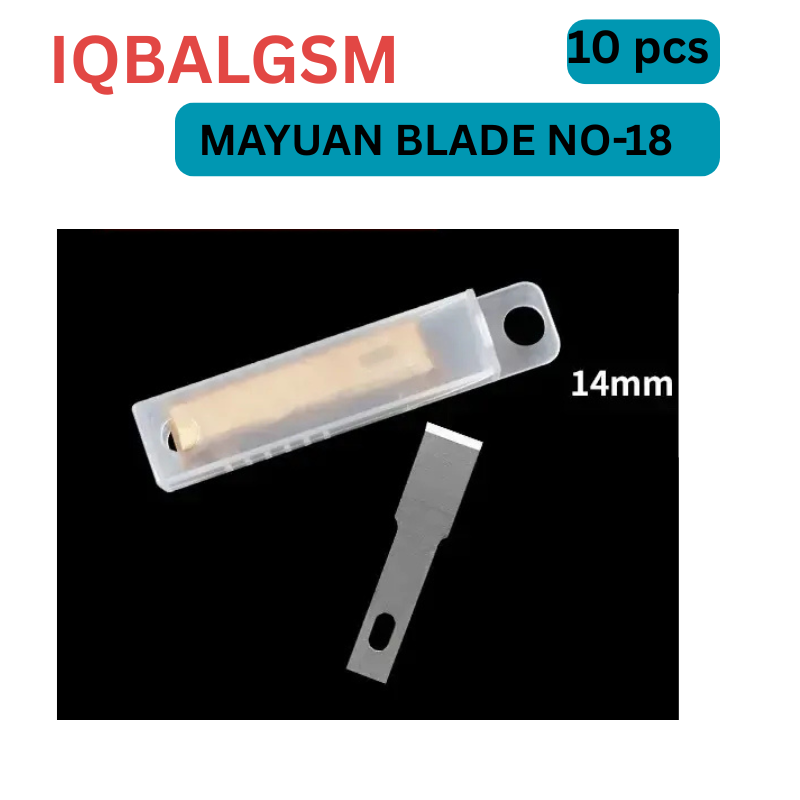 MAYUAN 18-No BLADES 10 pcs  Multifunctional CPU IC Glue Removal Blade for Mobile Motherboard repair