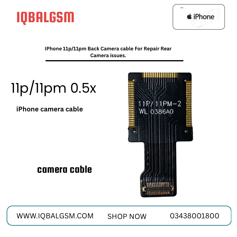 IPhone 11p/11pm 2x Back Camera cable For Repair Rear Camera issues.