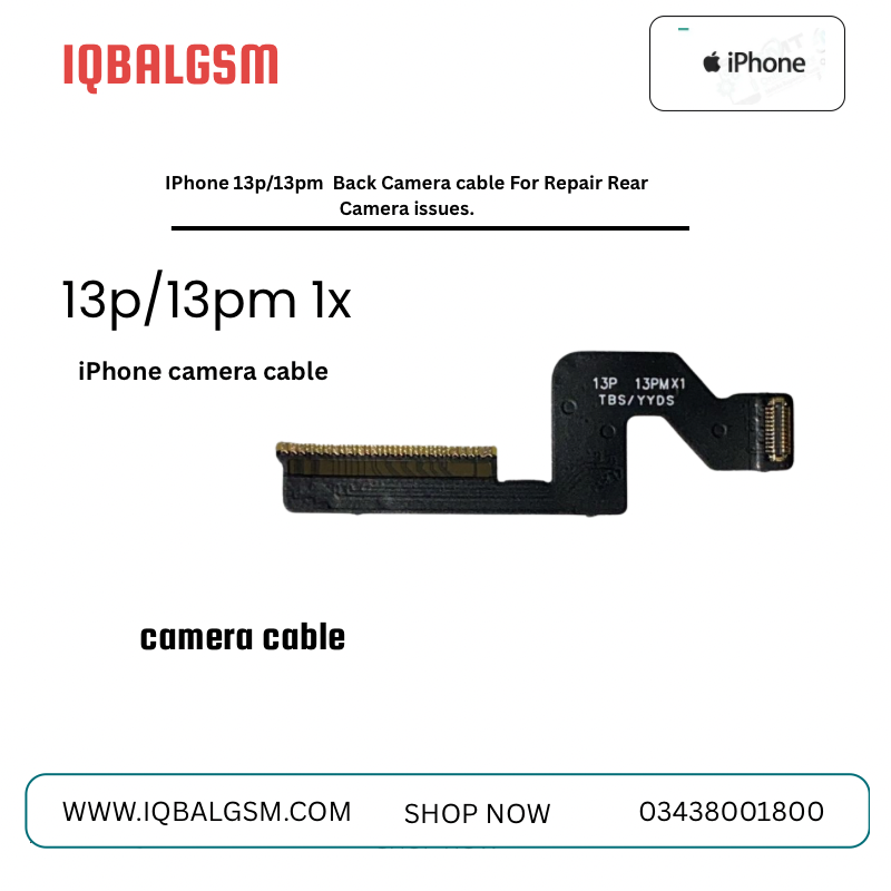 IPhone 13p/13pm 1x Back Camera cable For Repair Rear Camera issues.