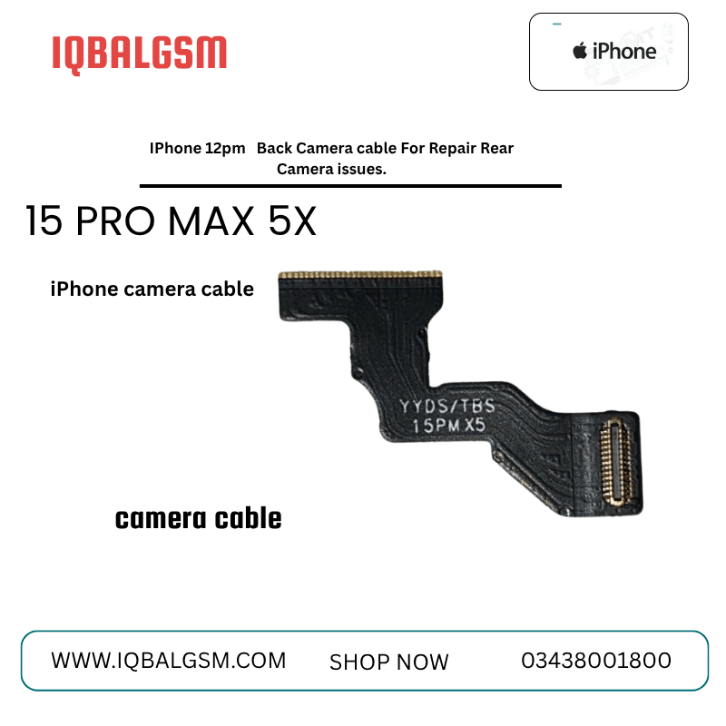 IPhone 15PM 5X Back Camera cable For Repair Rear Camera issues.