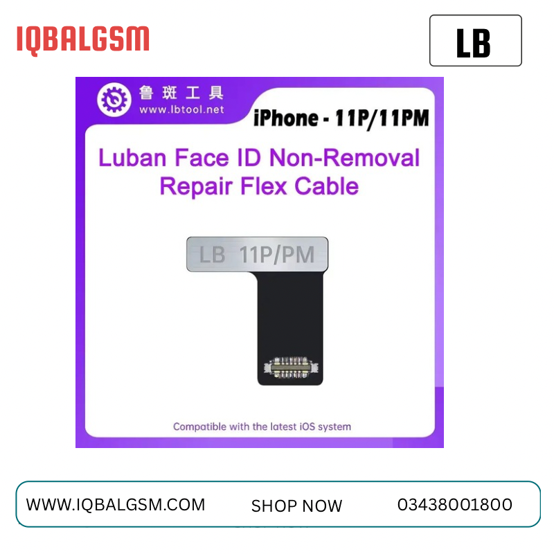 Lb 11pro/11pm Non-Removal Face ID Repair Flex Cable 