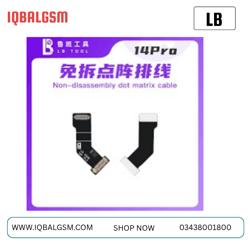 Lb 14pro dot matrix Face ID Repair Flex Cable For iPhone 