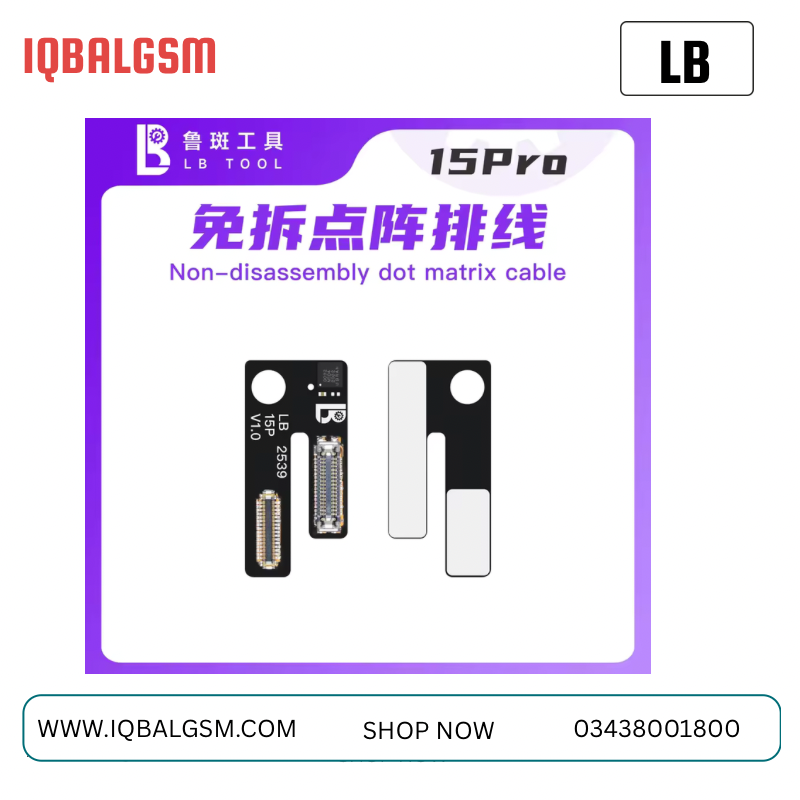 Lb 15pro dot matrix Face ID Repair Flex Cable For iPhone 