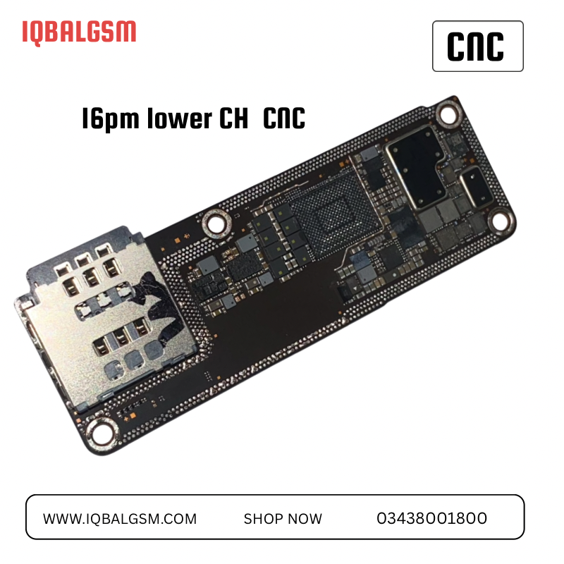 iPhone 16pm ch lower cnc board
