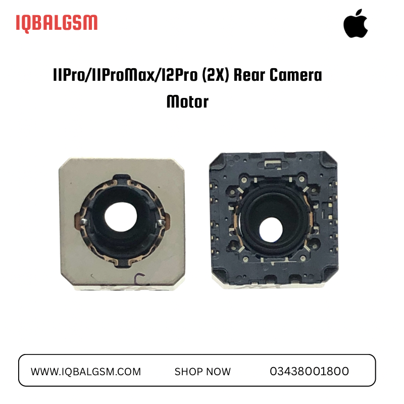 Phone 11Pro/11ProMax/12Pro (2X) Rear Camera Motor